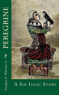 Peregrine : A Sir Isaac Story