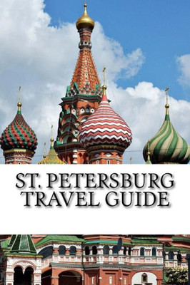 St. Petersburg Travel Guide