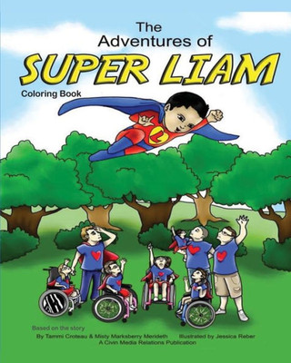 The Adventures Of Super Liam Coloring Book