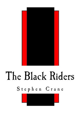 The Black Riders : And Other Lines