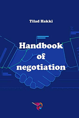 Handbook of negotiation