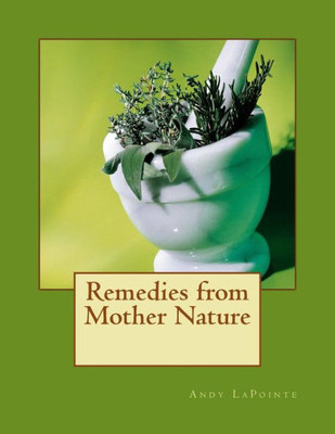 Remedies From Mother Nature