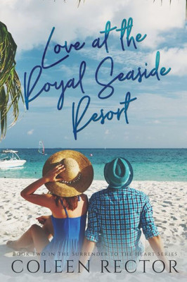 Love At The Royal Seaside Resort
