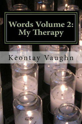 Words Volume 2 : My Therapy
