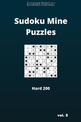Sudoku Mine Puzzles - Hard 200