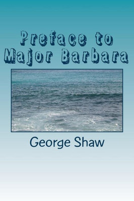 Preface To Major Barbara