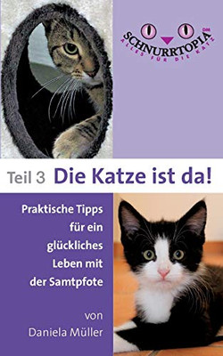 Schnurrtopia 3: Teil 3 - Die Katze ist da (German Edition)