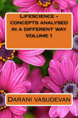 Lifescience - Concepts Analysed In A Different Way I