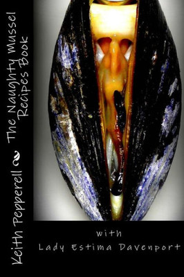 The Naughty Mussel Recipes Book