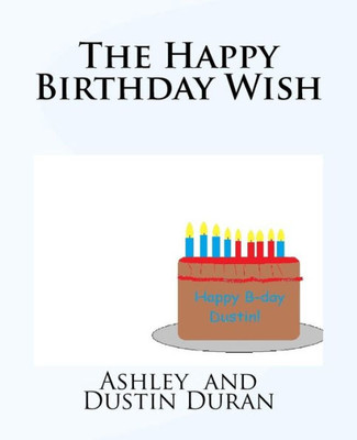 The Happy Birthday Wish