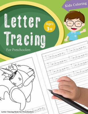 Letter Tracing Book For Preschoolers : Letter Tracing Books For Kids Ages 3-5, Letter Tracing Workbook, Alphabet Writing Practice.Learning The Easy Words
