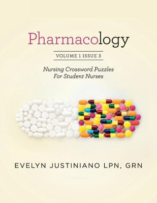 Pharmacology : Nursing Crossword Puzzle For Student Nurses