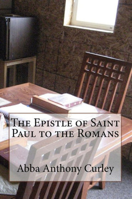 The Epistle Of Saint Paul To The Romans