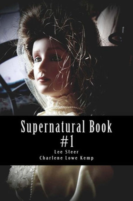 Supernatural Book : A Paranormal Magazine Production