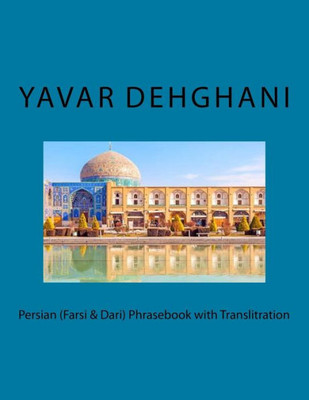 Persian (Farsi And Dari) Phrasebook With Translitration