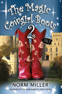 The Magic Cowgirl Boots 2