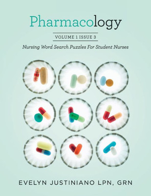 Pharmacology : Nursing Word Search Puzzles For Student Nurses