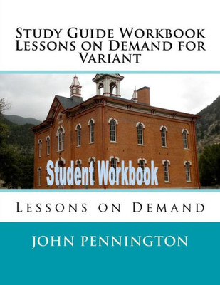 Study Guide Workbook Lessons On Demand For Variant : Lessons On Demand