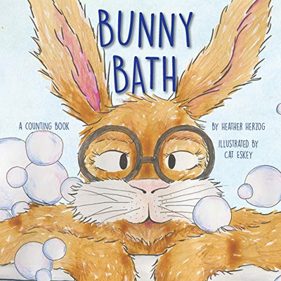 Bunny Bath: A Counting Book