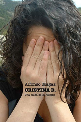 CRISTINA D. (Spanish Edition)