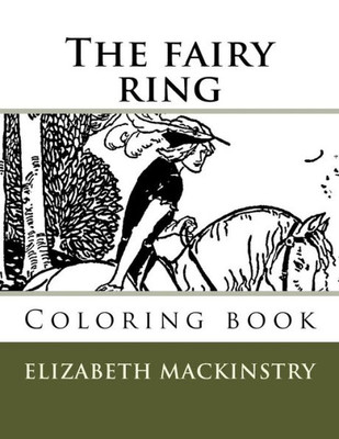 The Fairy Ring Coloring Book