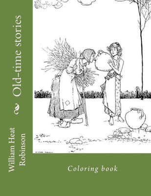 Old-Time Stories : Coloring Book