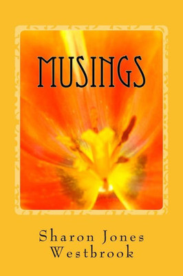 Musings : Mirth, Madness, Misery & Mayhem