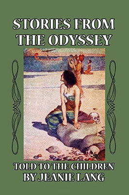 Stories from the Odyssey Told to the Children - Paperback