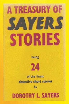 A Treasury of Sayers Stories