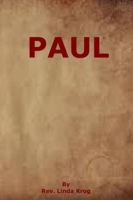 Paul : Apostle To The Gentiles