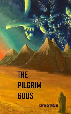 The Pilgrim Gods