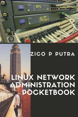 Linux Network Administration Pocketbook