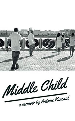 Middle Child: A memoir