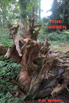 The Hidden : A 'Read And Share' Book