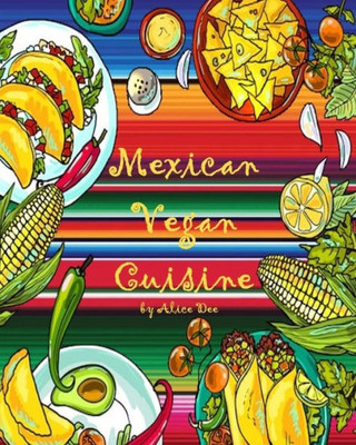 Mexican Vegan Cuisine