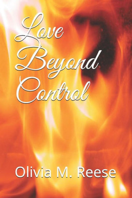 Love Beyond Control