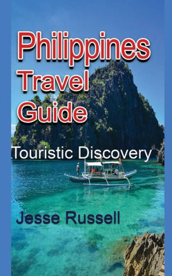 Philippines Travel Guide : Touristic Discovery