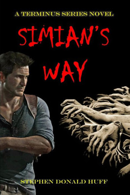 Simian'S Way : A Terminus Series Novel