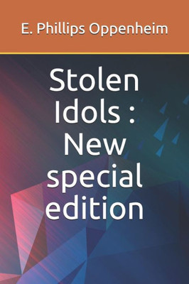 Stolen Idols : New Special Edition