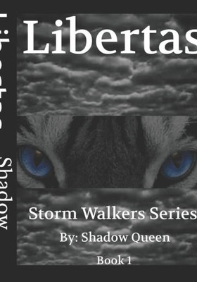 Libertas : Stormwalkers