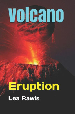 Volcano : Eruption