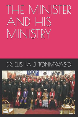 The Minister And His Ministry