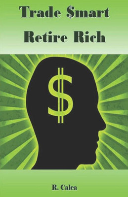 Trade $Mart Retire Rich
