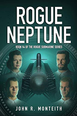 Rogue Neptune: A Military Thriller