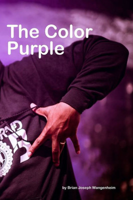 The Color Purple : All About Purple