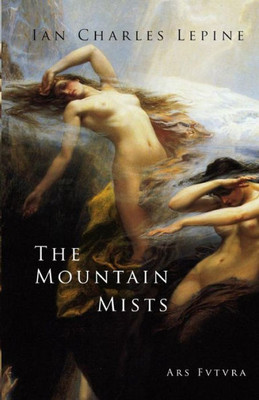 The Mountain Mists