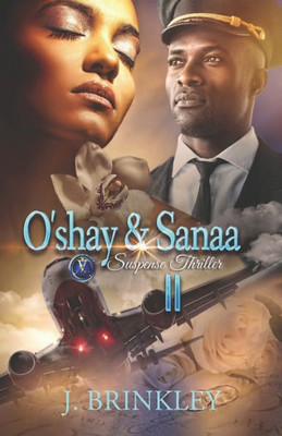 O'Shay & Sanaa 2 : Suspense Thriller