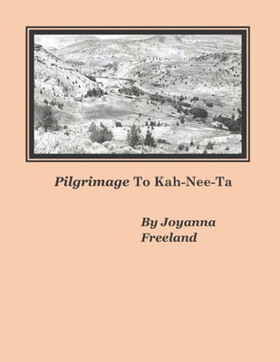 Pilgrimage To Kah-Nee-Ta