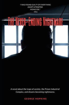 The Never-Ending Nightmare