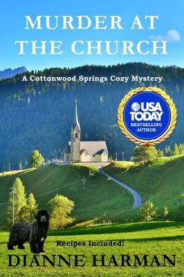 Murder At The Church : Cottonwood Springs Cozy Mystery Series